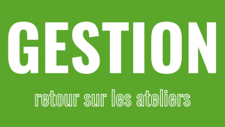 Les Scop BTP de l'Ouest participent aux ateliers gestion !
